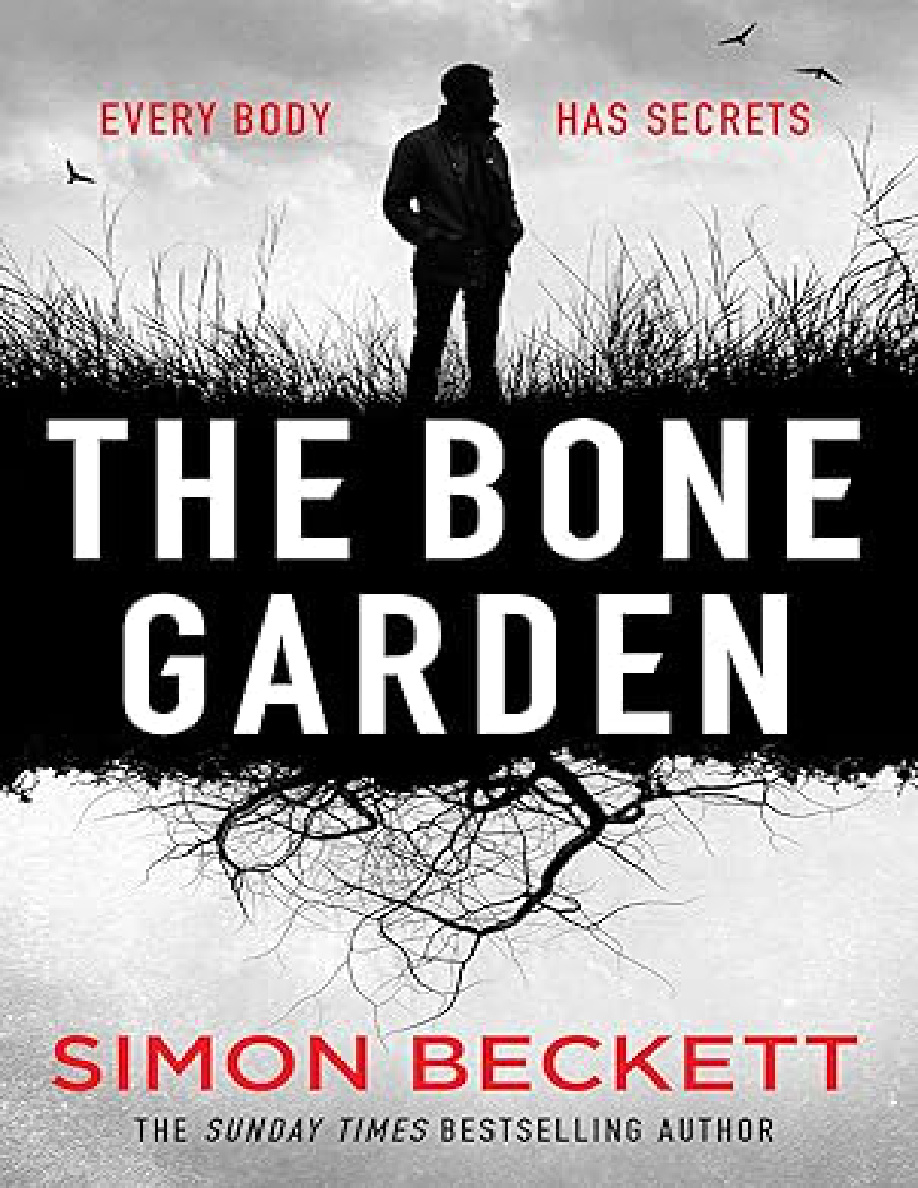 The Bone Garden Simon Beckett Kitap Kapağı