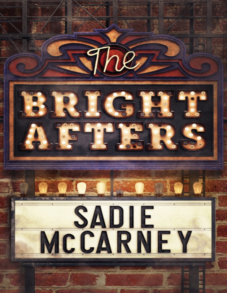 The Bright Afters Sadie McCarney Kitap Kapağı