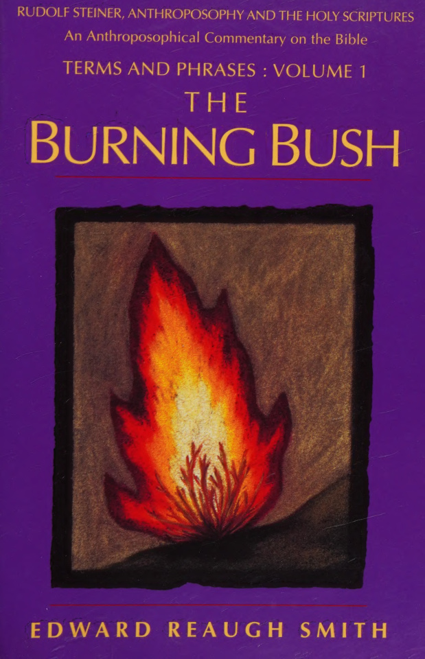 The Burning Bush Edward Reaugh Smith Kitap Kapağı