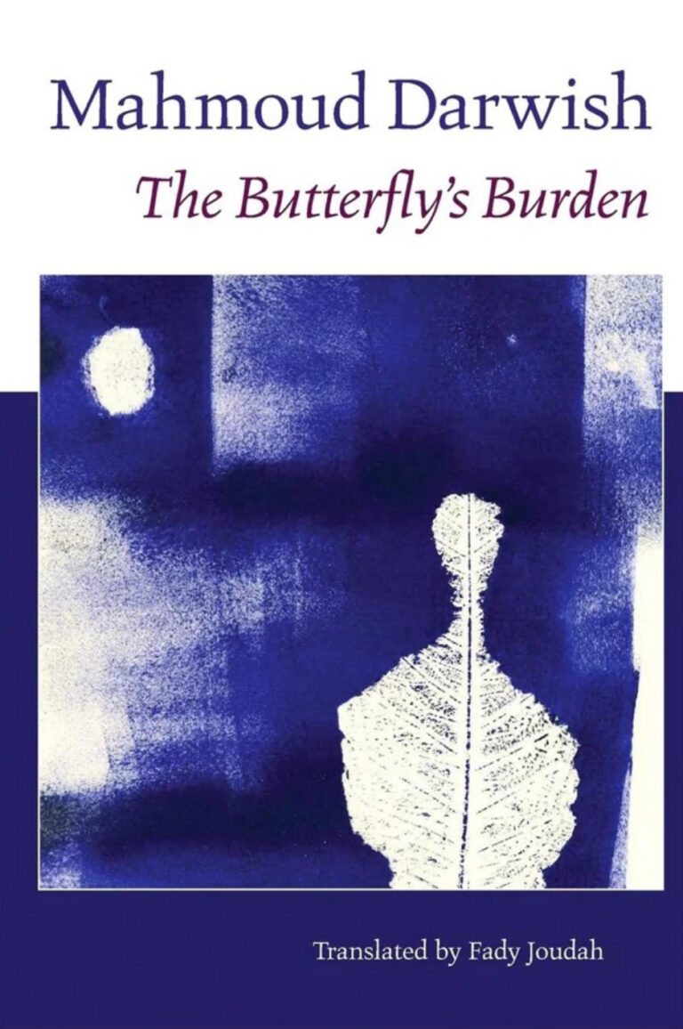 The Butterflys Burden Mehmoud Darwish Kitap Kapağı