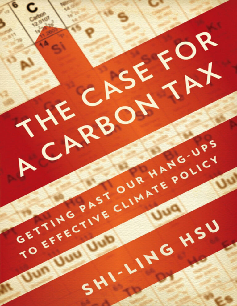 The Case for a Carbon Tax Getting Past Our Hang ups to Effective Climate Policy Shi Ling Hsu Dr Kitap Kapağı