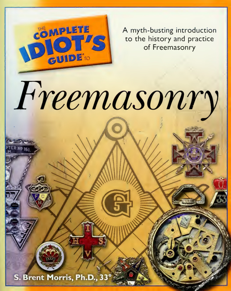 The Complete Idiot's Guide to Freemasonry PDF Download