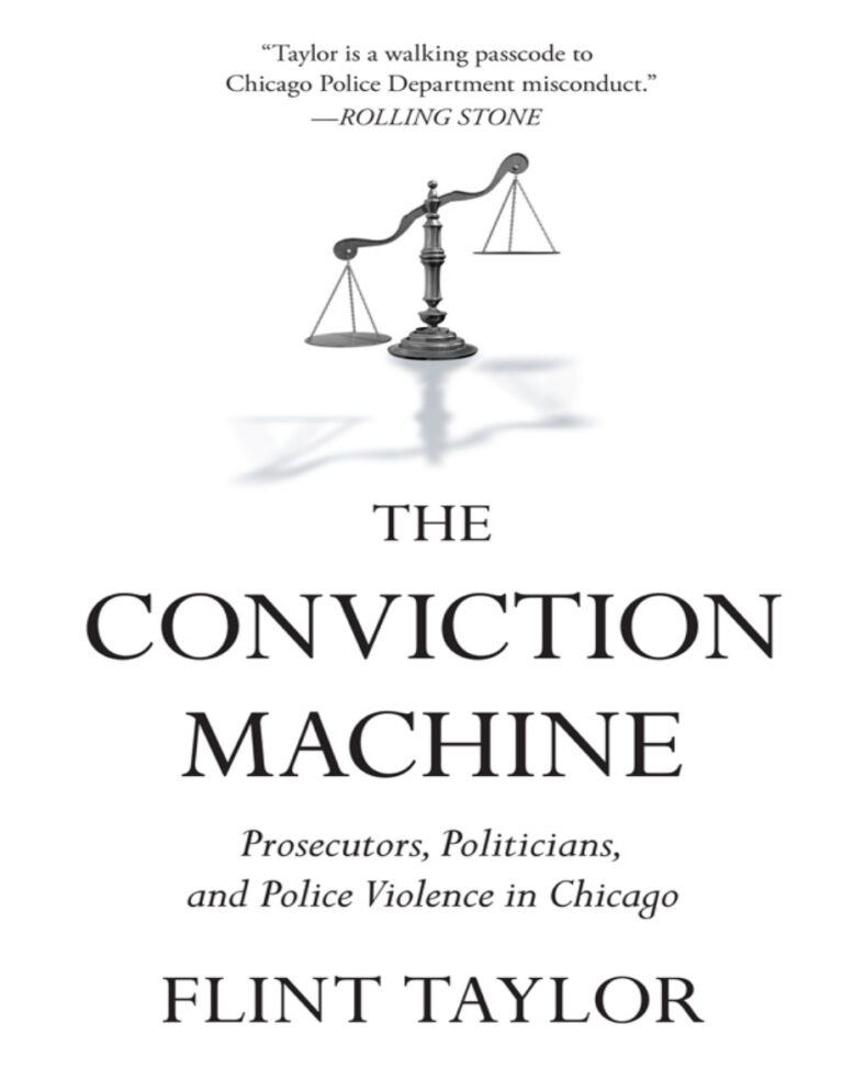 The Conviction Machine Flint Taylor Kitap Kapağı