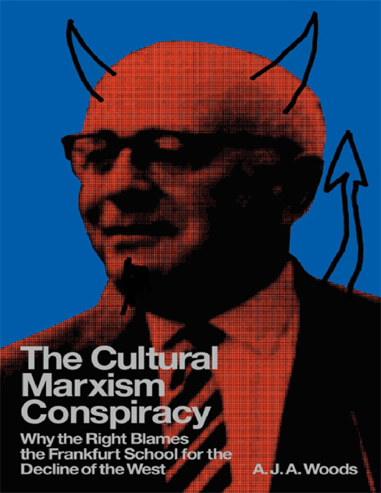 The Cultural Marxism Conspiracy AJA Woods Kitap Kapağı