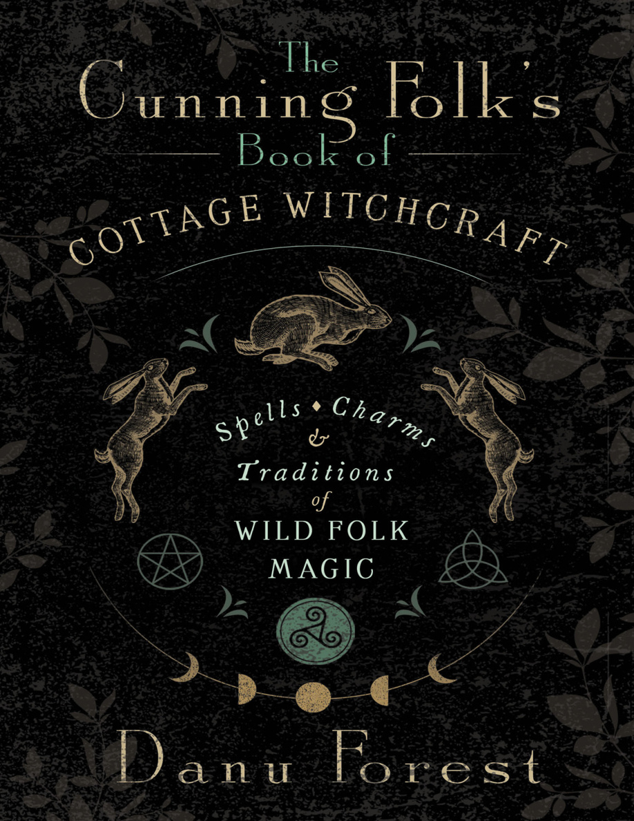 The Cunning Folk's Book of Cottage Witchcraft PDF Download