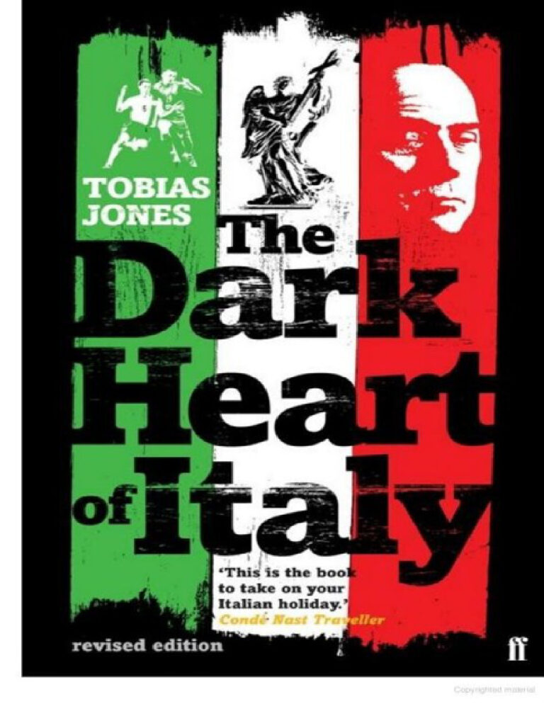 The Dark Heart of Italy Tobias Jones Kitap Kapağı
