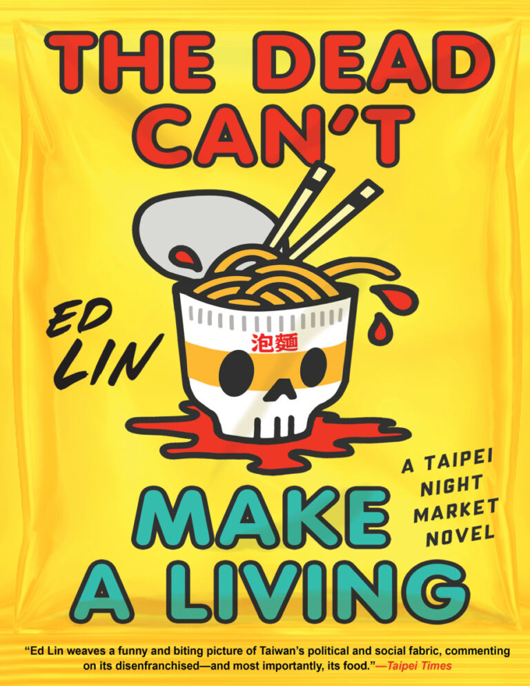 The Dead Cant Make a Living Ed Lin Kitap Kapağı