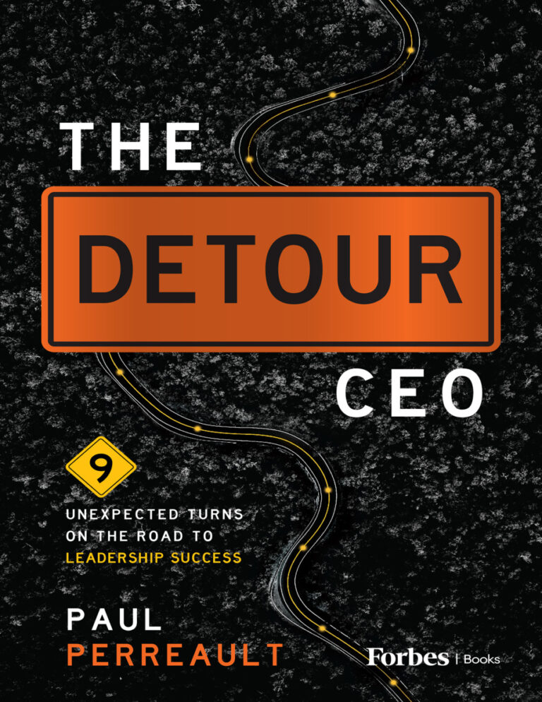 The Detour CEO Road to Leadership Success Paul Perreault Kitap Kapağı