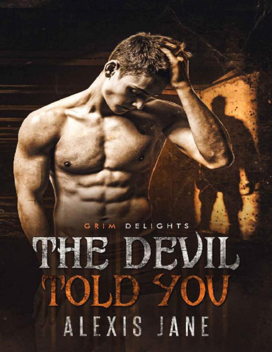 The Devil Told You PDF Download