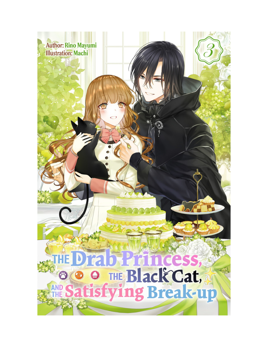 The Drab Princess, the Black Cat, and the Satisfying Break-up (Volume 3) PDF Download