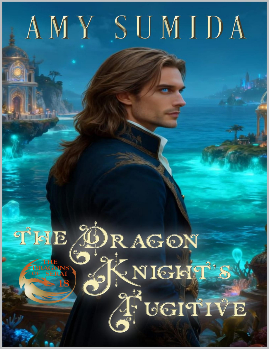 The Dragon Knights Fugitive Amy Sumida Kitap Kapağı