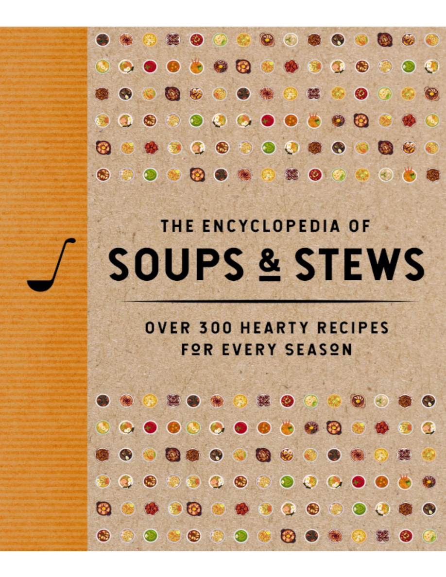 The Encyclopedia of Soups and Stews PDF Download