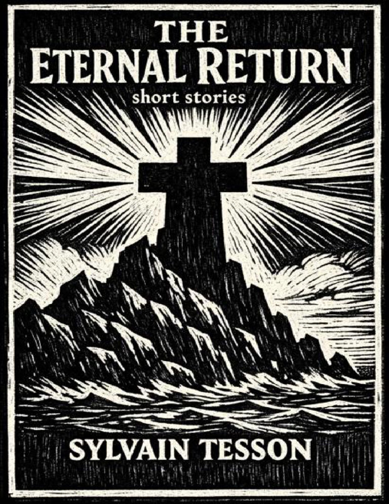 The Eternal Return Short Stories Sylvain Tesson Kitap Kapağı