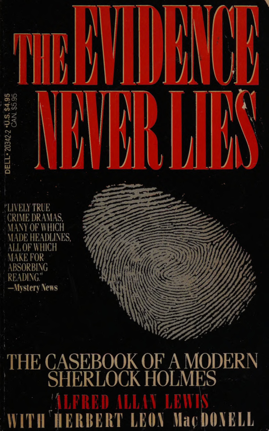 The Evidence Never Lies Alfred Allan Lewis Kitap Kapağı