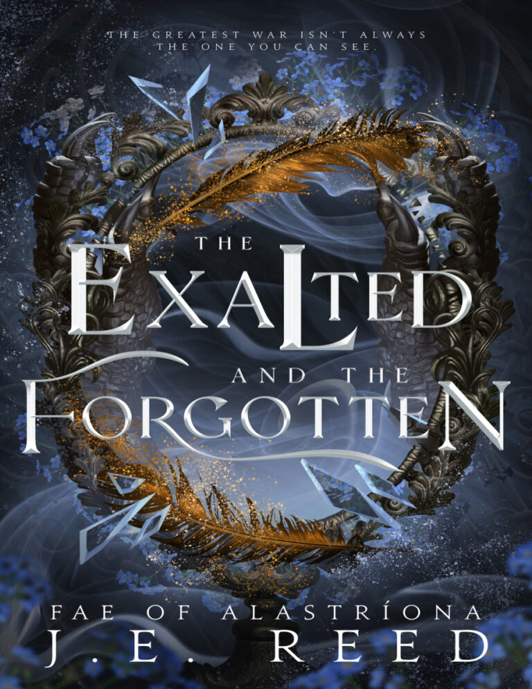 The Exalted and the Forgotten JE Reed Kitap Kapağı