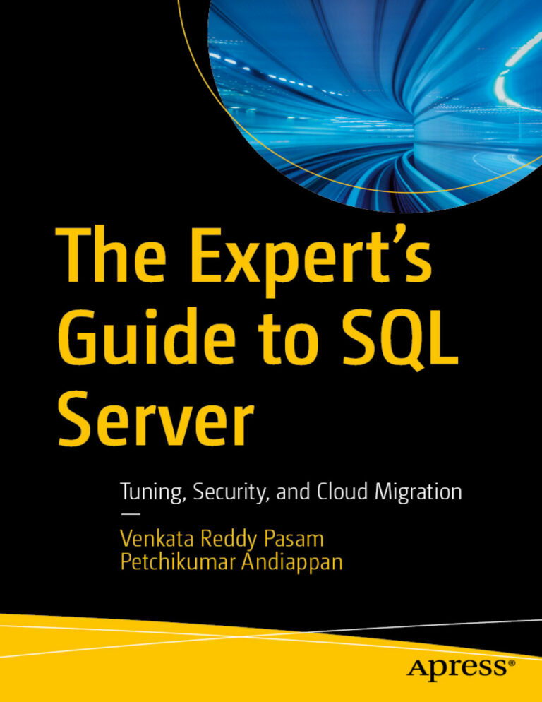 The Experts Guide to SQL Server Tuning Security and Cloud Migration Venkata Reddy Pasam Kitap Kapağı