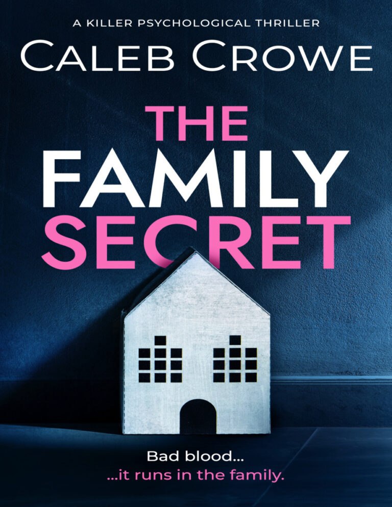 The Family Secret Caleb Crowe Kitap Kapağı