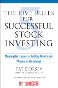 The Five Rules For Successful Stock Investing Morningstar's Guide Kitap Kapağı