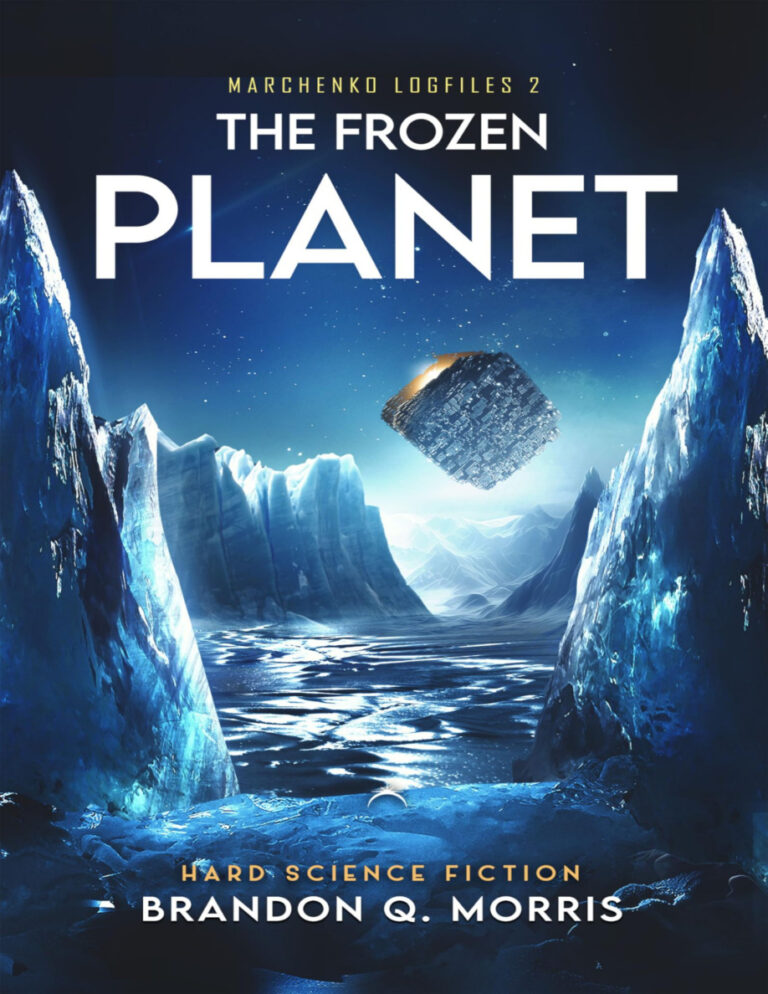 The Frozen Planet Brandon Q Morris Kitap Kapağı