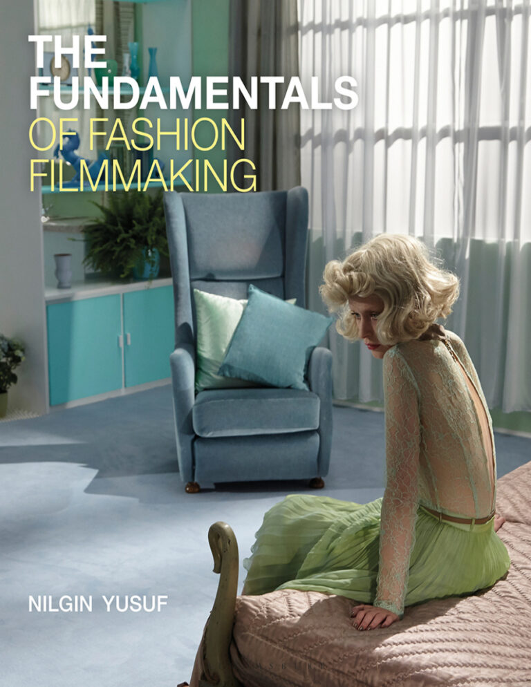 The Fundamentals of Fashion Filmmaking Nilgin Yusuf Kitap Kapağı