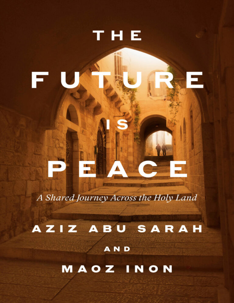 The Future Is Peace Aziz Abu Sarah Kitap Kapağı