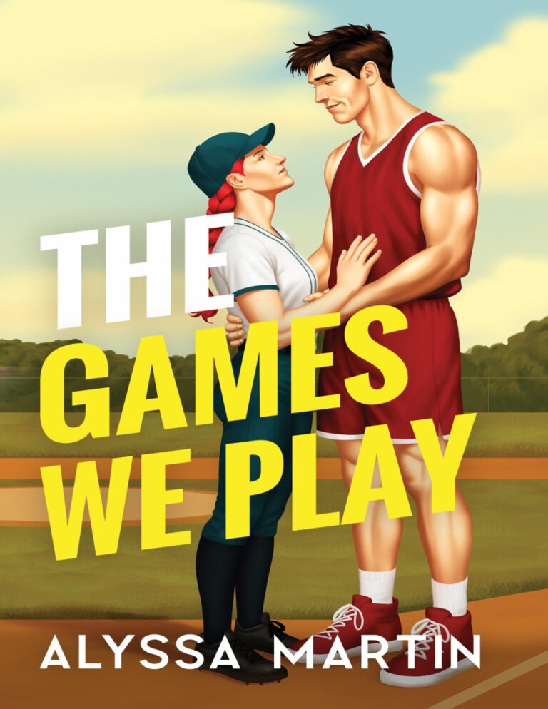 The Games We Play Alyssa Martin Kitap Kapağı