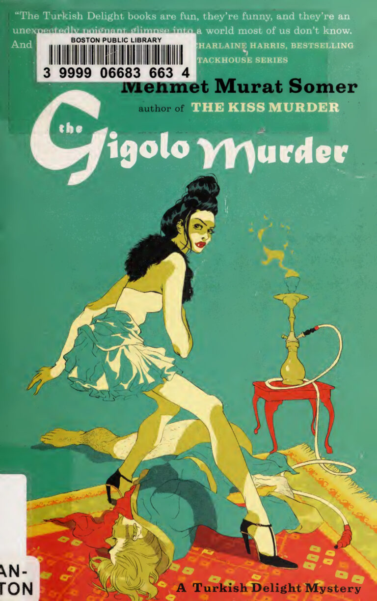 The Gigolo Murder Turkish Delight 3 Mehmet Murat Somer Kitap Kapağı