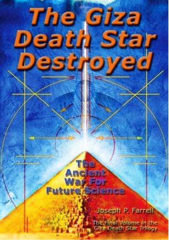 The Giza Death Star Deployed joseph p farrell Kitap Kapağı