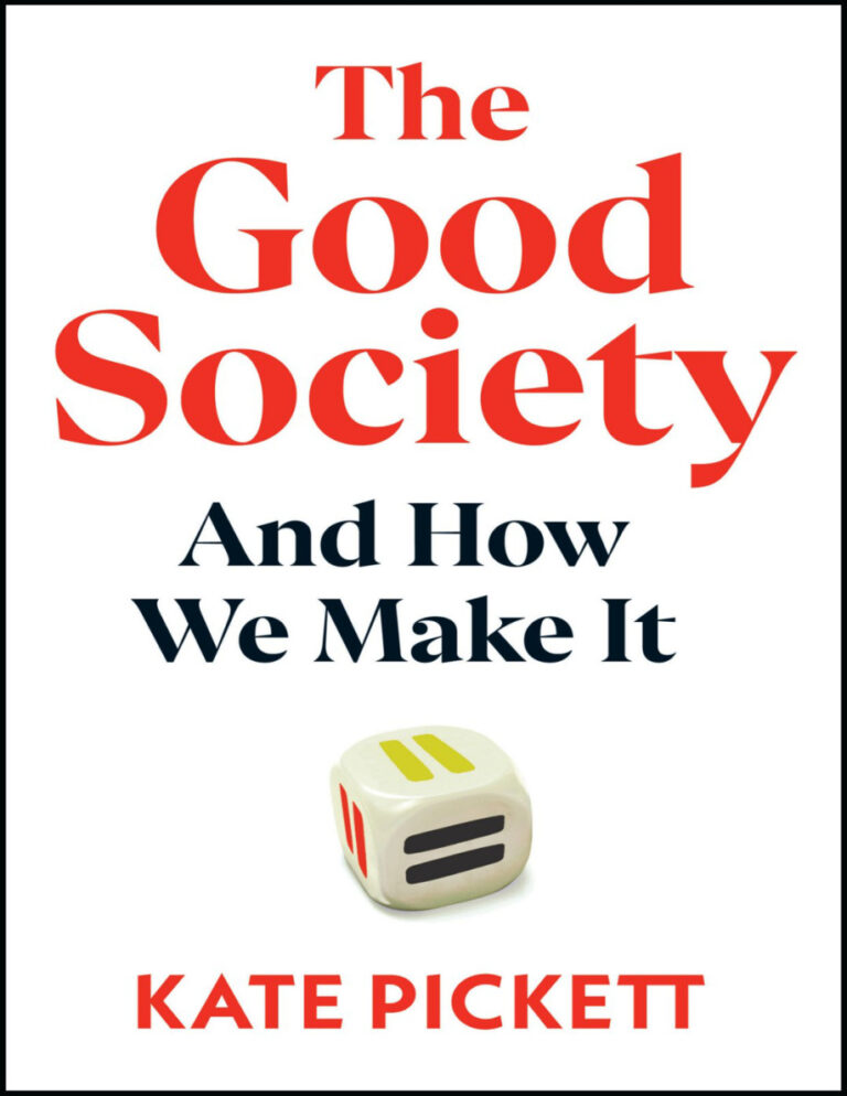 The Good Society Kate Pickett Kitap Kapağı
