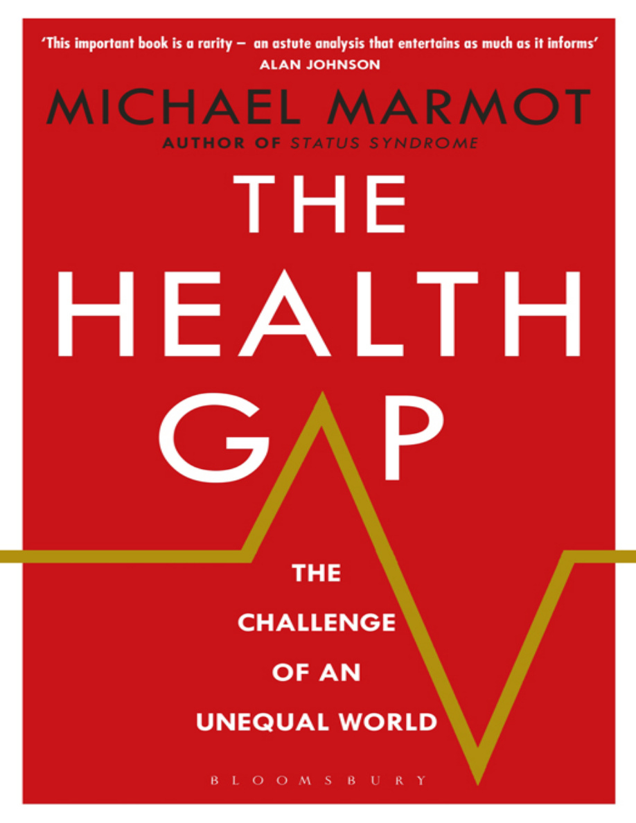 The Health Gap: The Challenge of an Unequal World PDF Download
