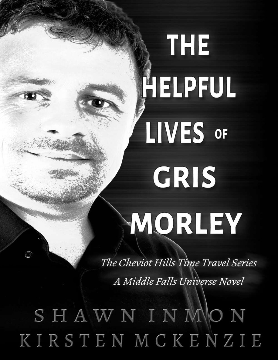 The Helpful Lives of Gris Morley Shawn Inmon Kitap Kapağı