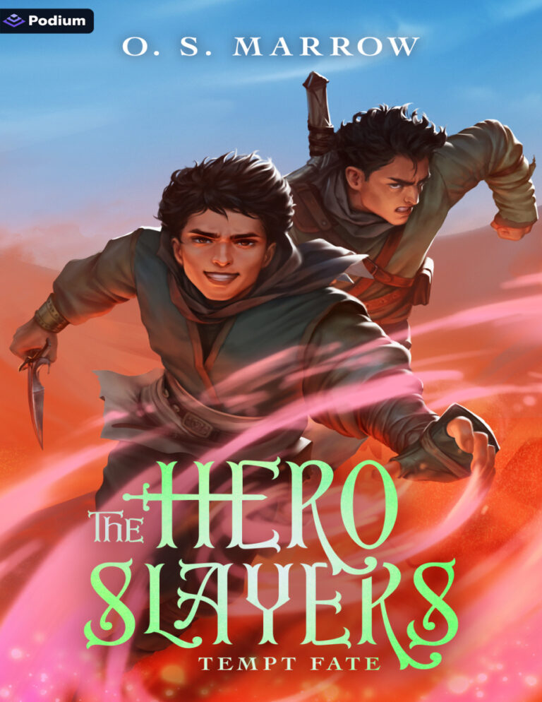 The Hero Slayers Tempt Fate A LitRPG Adventure OS Marrow Kitap Kapağı