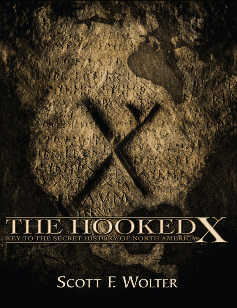 The Hooked X Key to the Secret History of North America Scott Wolter Kitap Kapağı