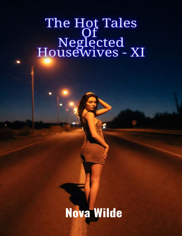 The Hot Tales Of Neglected Housewives XI Nova Wilde Kitap Kapağı