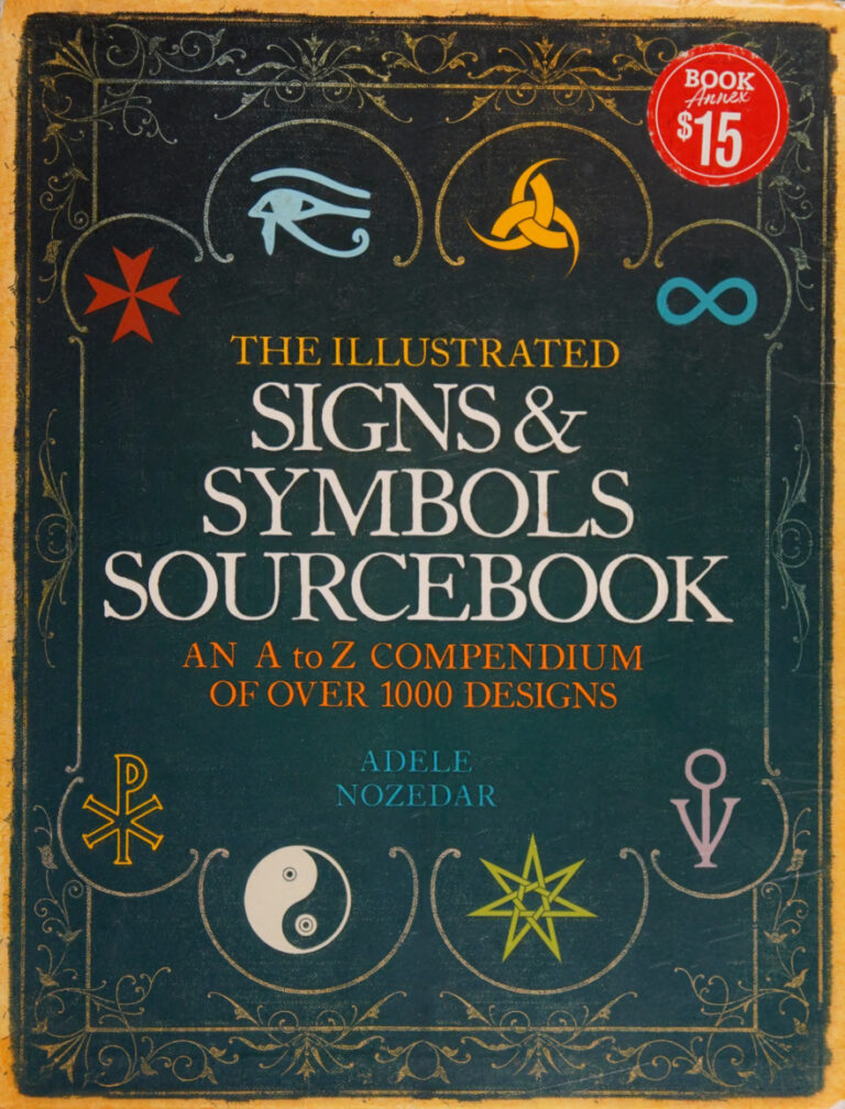 The Illustrated Signs and Symbols Sourcebook Adele Nozedar Kitap Kapağı