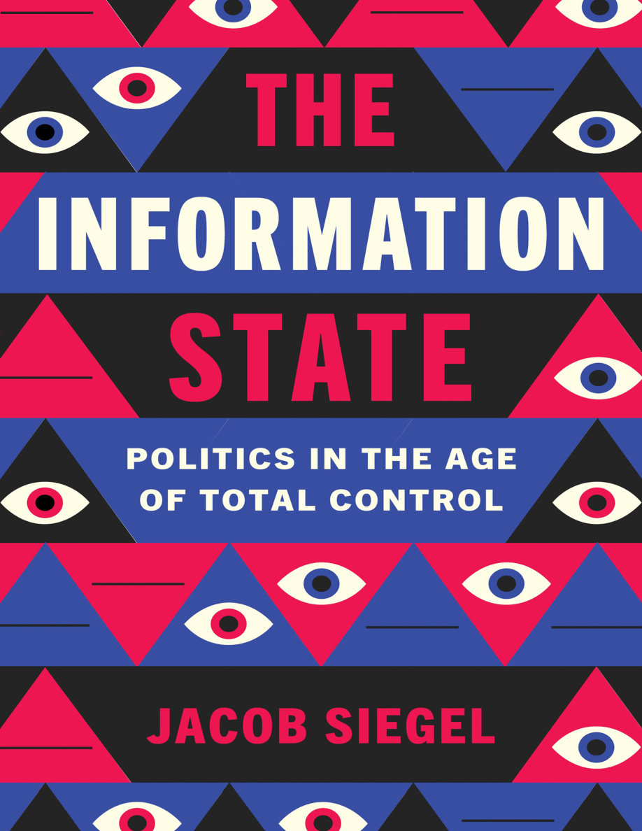 The Information State Jacob Siegel Kitap Kapağı