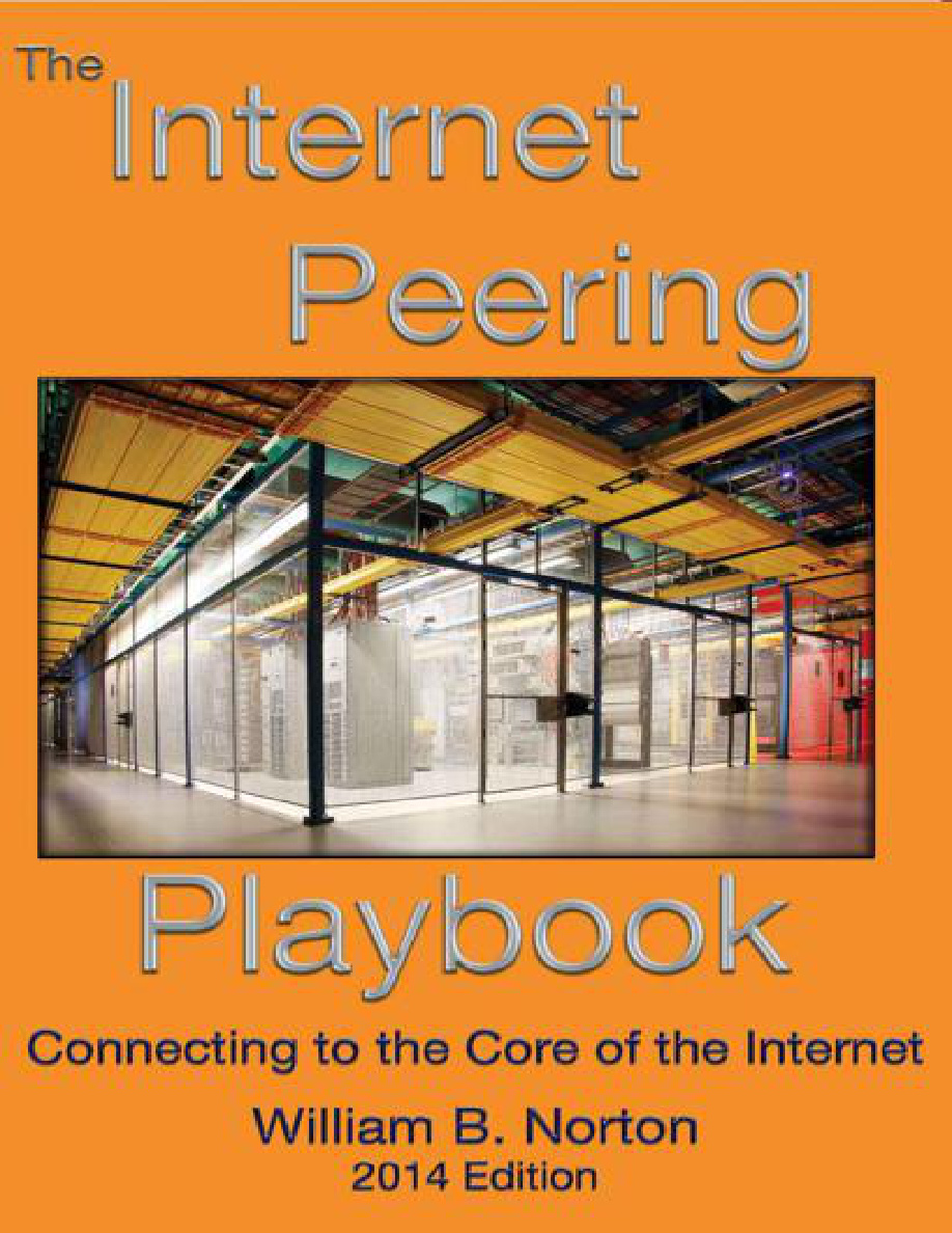 The Internet Peering Playbook William B Norton Kitap Kapağı