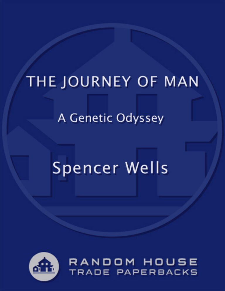 The Journey of Man A Genetic Odyssey Spencer Wells Kitap Kapağı
