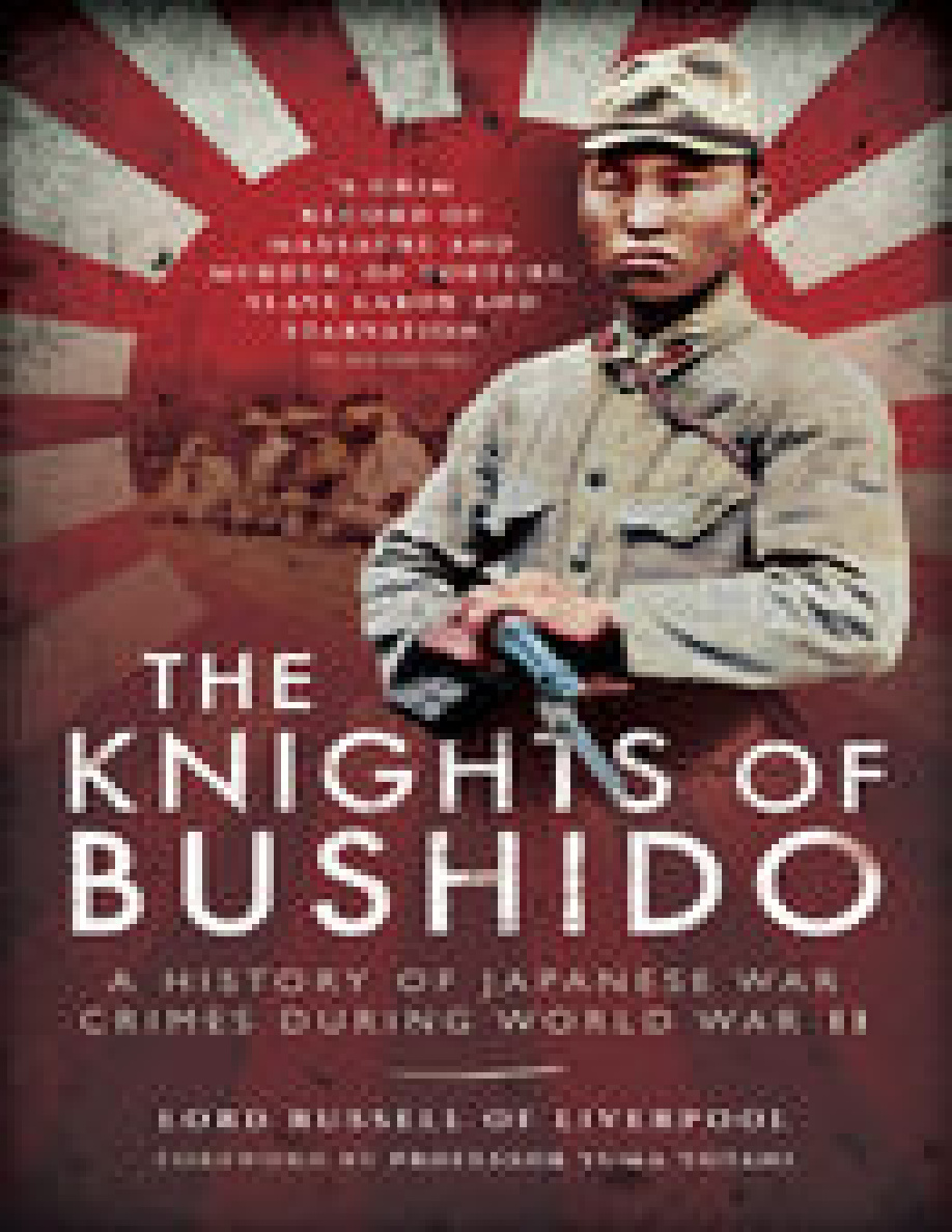 The Knights of Bushido Lord Russell of Liverpool Kitap Kapağı