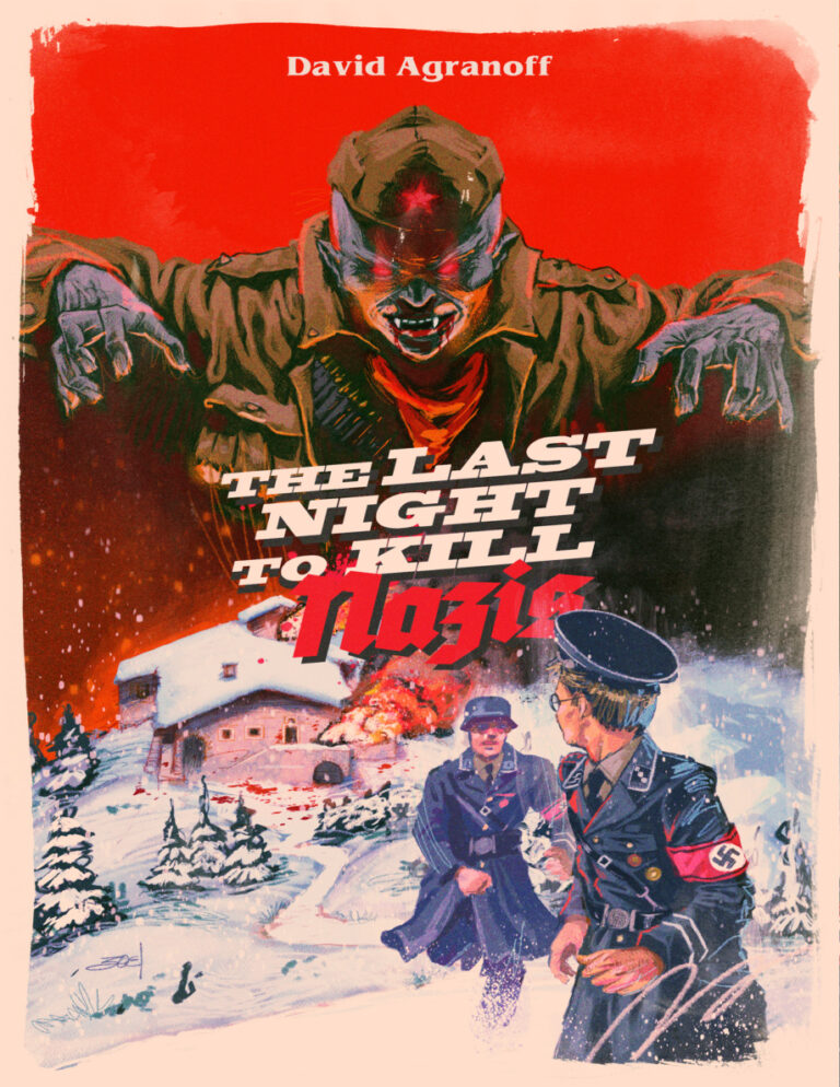 The Last Night to Kill Nazis David Agranoff Kitap Kapağı