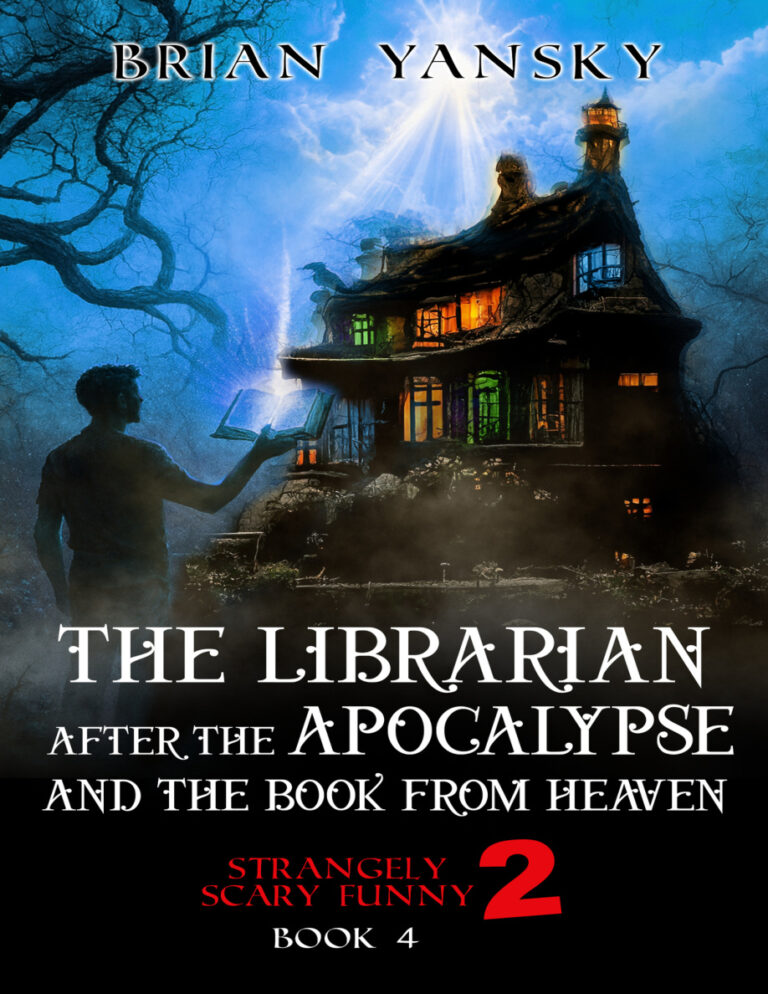 The Librarian After The Apocalypse And The Book From Heaven Brian Yansky Kitap Kapağı