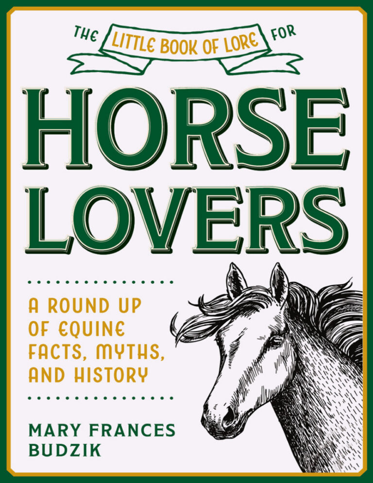 The Little Book of Lore for Horse Lovers Mary Frances Budzik Kitap Kapağı