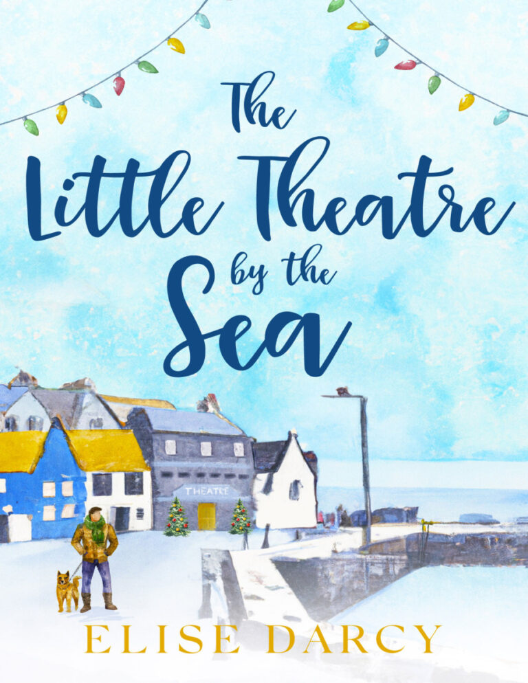 The Little Theatre by the Sea Elise Darcy Kitap Kapağı
