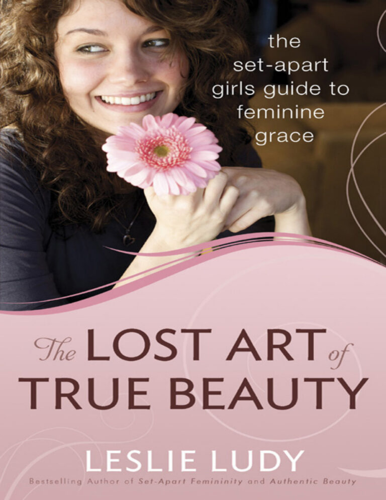 The Lost Art of True Beauty Leslie Ludy Kitap Kapağı