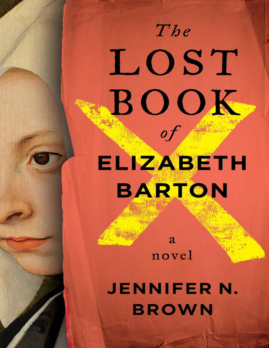 The Lost Book of Elizabeth Barton Jennifer N Brown Kitap Kapağı