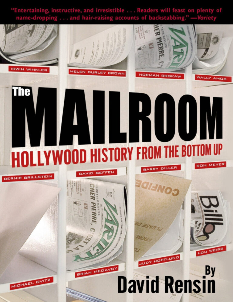The Mailroom Hollywood History from the Bottom Up David Rensin Kitap Kapağı