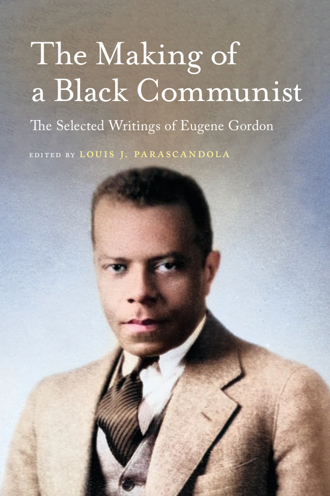 The Making of a Black Communist Louis J Parascandola Kitap Kapağı