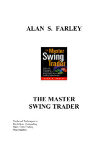 The Master Swing Trader Tools and Techniques to Profit from Outstanding Kitap Kapağı