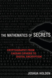 The Mathematics of Secrets Cryptography Kitap Kapağı