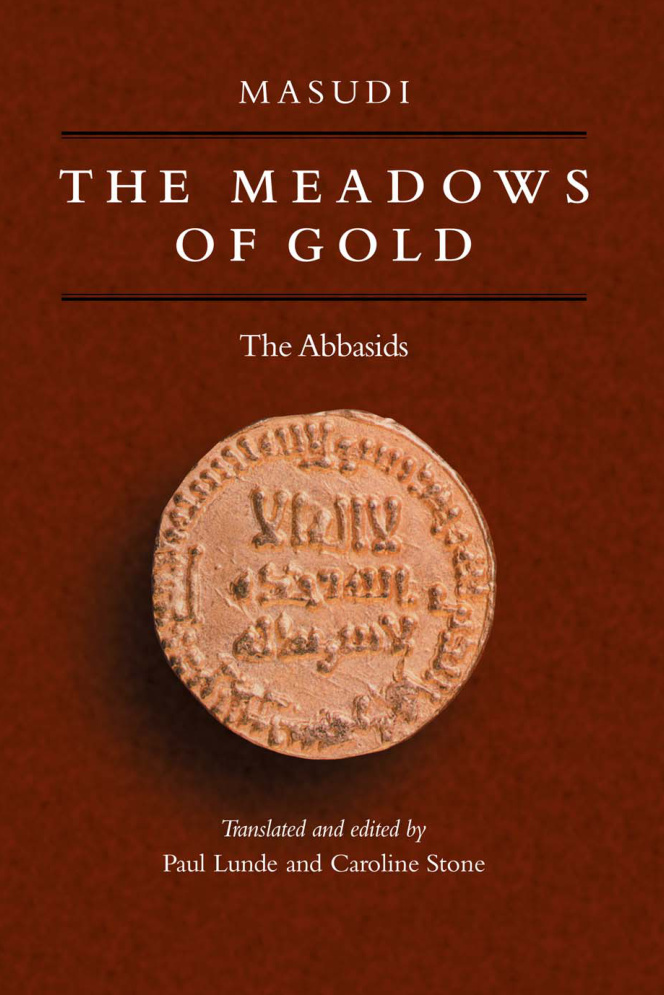 The Meadows of Gold Paul Lunde Kitap Kapağı